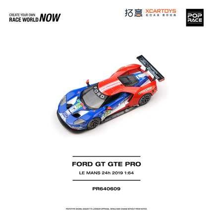 [Pre-Order] 1:64 POP Race PR640609 FORD GT GTE PRO LE MANS 24H 2019（8.24）