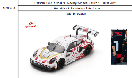 [Pre-Order] 1:18 Porsche GT3 R No.8 AO Racing Winner Suzuka 1000km 2026 L. Heinrich - A. Picariello - J. Andlauer (With pit board)