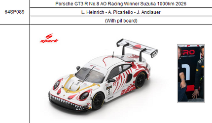 [Pre-Order] 1:64 Porsche GT3 R No.8 AO Racing Winner Suzuka 1000km 2026 L. Heinrich - A. Picariello - J. Andlauer (With pit board)