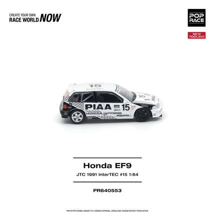 [Pre-Order] 1:64 POP Race HONDA CIVIC (EF9) #15 JTC 1991 InterTEC PR640553（9.10）